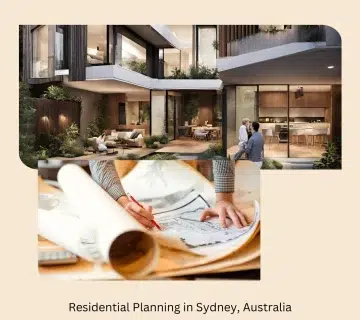 Residential Planning in Sydney, Australia , Residential Planning