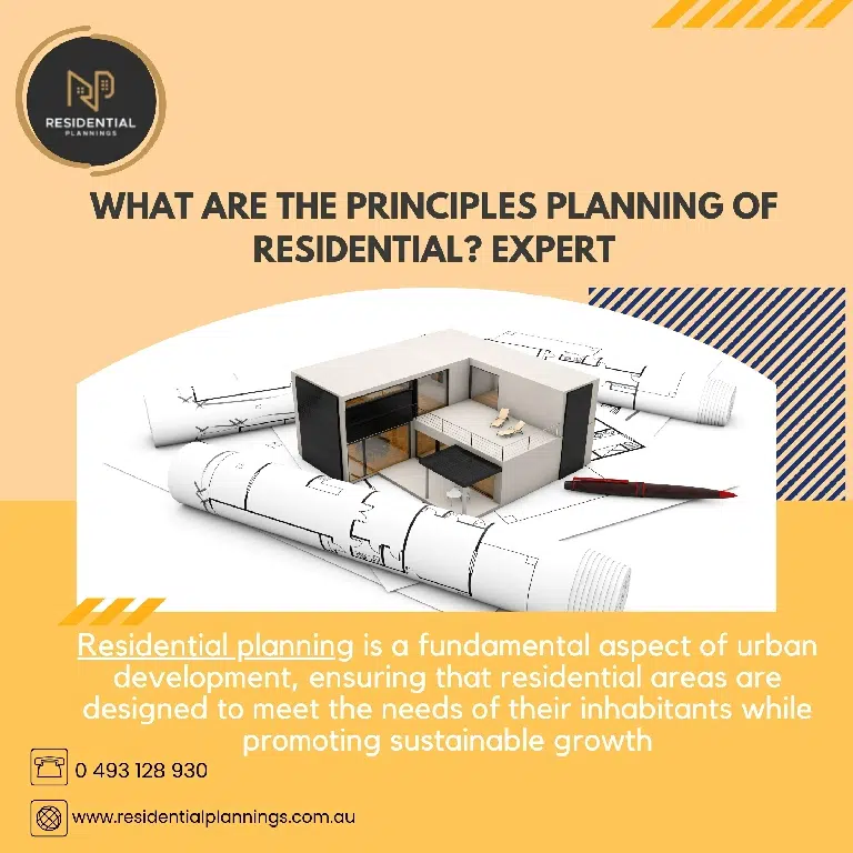 What Are the Principles Planning of Residential Expert? 1 Principles Planning