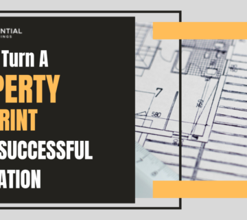 how to turn a property blueprint into a successful application